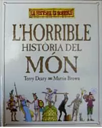 HORRIBLE HISTORIA DEL MON,L'