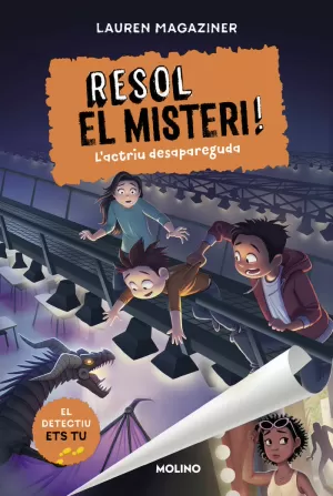 RESOL EL MISTERI! 2 - L'ACTRIU DESAPAREGUDA RESOL EL MISTERI! 2 - L'ACTRIU DESAPAREGUDA