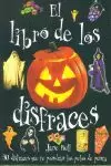 LIBRO DE LOS DISFRACES,EL LIBRO DE LOS DISFRACES,EL