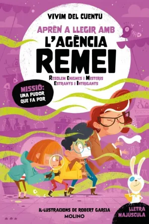 APRÈN A LLEGIR AMB L'AGÈNCIA REMEI (RESOLEM ENIGMES I MISTERIS ESTRANYS I INTRIG