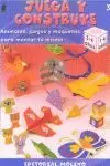 JUEGA Y CONSTRUYE 3 JUEGA Y CONSTRUYE 3