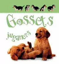 GOSSETS JUGANERS