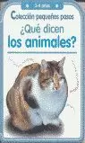 QUE DICEN LOS ANIMALES ?