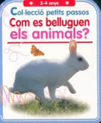 COM ES BELLUGUEN ELS ANIMALS?