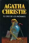 CASO DE LOS ANONIMOS,EL CASO DE LOS ANONIMOS,EL