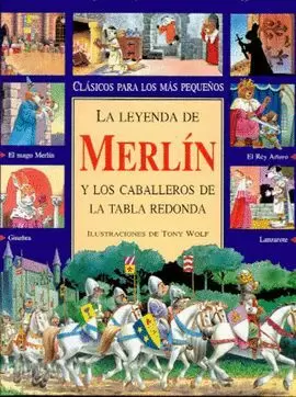 LEYENDA DE MERLIN Y LOS CABALL