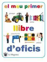 EL MEU PRIMER LLIBRE DELS OFICIS