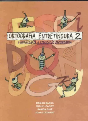 ORTOGRAFIA ENTRETINGUDA 2