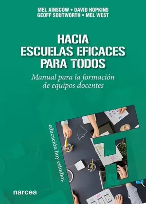 ESCUELAS EFICACES PARA TODOS ESCUELAS EFICACES PARA TODOS