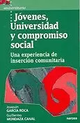 JOVENES, UNIVERSIDAD Y COMPROMISO SOCIAL JOVENES, UNIVERSIDAD Y COMPROMISO SOCIAL