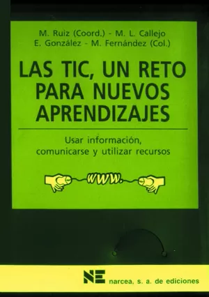 TIC, UN RETO PARA NUEVOS APRENDIZAJES