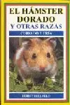 HAMSTER DORADO Y OTRAS RAZAS