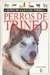 PERROS DE TRINEO GUIA RAZAS