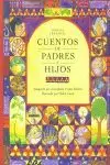 CUENTOS DE PADRES E HIJOS