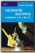 SOLDADURA ELECTRICA Y SISTEMAS