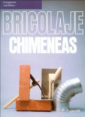 BRICOLAJE CHIMENEAS