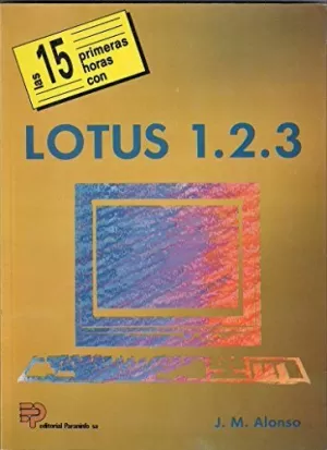 LOTUS 1-2-3,QUINCE PRIMERAS H. LOTUS 1-2-3,QUINCE PRIMERAS H.