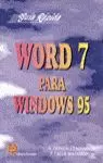 WORD 7 WINDOWS 95 GUIA RAPIDA WORD 7 WINDOWS 95 GUIA RAPIDA