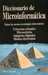 DICCIONARIO DE MICROINFORMATIC DICCIONARIO DE MICROINFORMATIC