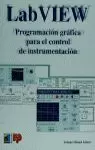 LAB VIEW PROGRAMACION GRAFICA LAB VIEW PROGRAMACION GRAFICA