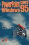 POWERPOINT PARA WINDOWS 95 POWERPOINT PARA WINDOWS 95