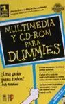 MULTIMEDIA Y CD ROM DUMMIES