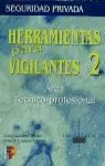 HERRAMIENTAS PARA VIGILANTES 2