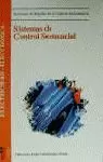 SISTEMAS DE CONTROL SECUENCIAL SISTEMAS DE CONTROL SECUENCIAL