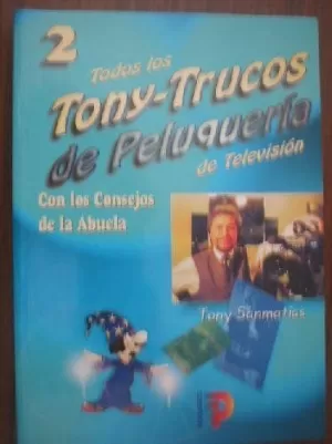 TONY TRUCOS DE PELUQUERIA DE T