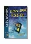 EXCEL OFFICE 2000 GUIA RAPIDA EXCEL OFFICE 2000 GUIA RAPIDA