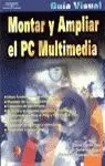 MONTAR Y AMPLIAR EL PC MULTIME