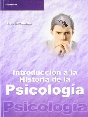 INTRODUCCIÓN A LA HISTORIA DE LA PSICOLOGÍA