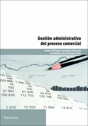 GESTIÓN ADMINISTRATIVA DEL PROCESO COMERCIAL