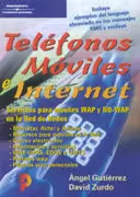 TELEFONOS MOVILES E INTERNET