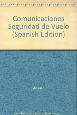 COMUNICACIONES SEGURIDAD EN VUELO - CONOCIMIENTO T