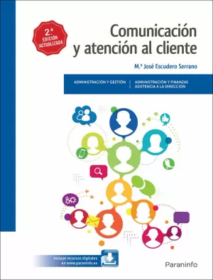 COMUNICACIÓN Y ATENCIÓN AL CLIENTE 2.ª EDICIÓN 2017