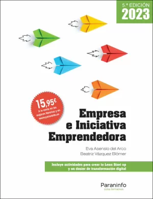 EMPRESA E INICIATIVA EMPRENDEDORA 5.ª EDICIÓN 2023 EMPRESA E INICIATIVA EMPRENDEDORA 5.ª EDICIÓN 2023
