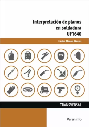 INTERPRETACIÓN DE PLANOS EN SOLDADURA