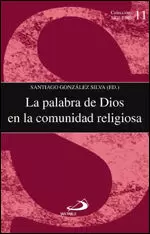 PALABRA DE DIOS EN LA COMUNIDAD RELIGIOSA, LA