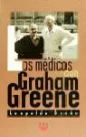 MEDICOS CON GRAHAM GREENE