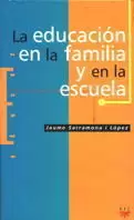 EDUCACION EN LA FAMILIA Y EN L