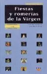 FIESTAS Y ROMERIAS DE LA VIRGE