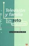 TELEVISION Y FAMILIA UN RETO E