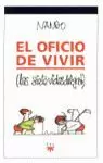 OFICIO DE VIVIR,EL