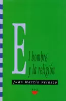 HOMBRE Y LA RELIGION