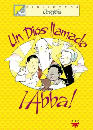 UN DIOS LLAMADO ABBA !