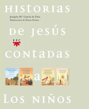 HISTORIAS DE JESUS CONTADAS A LOS NIÑOS. ESTUCHE