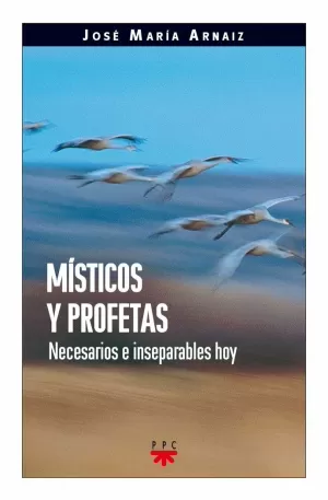 MISTICOS Y PROFETAS