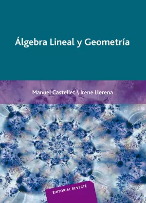 ALGEBRA LINEAL Y GEOMETRIA ALGEBRA LINEAL Y GEOMETRIA