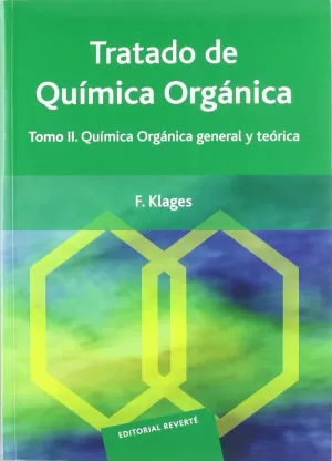 QUIMICA ORGANICA GENERAL Y TEORICA. VOL. 2